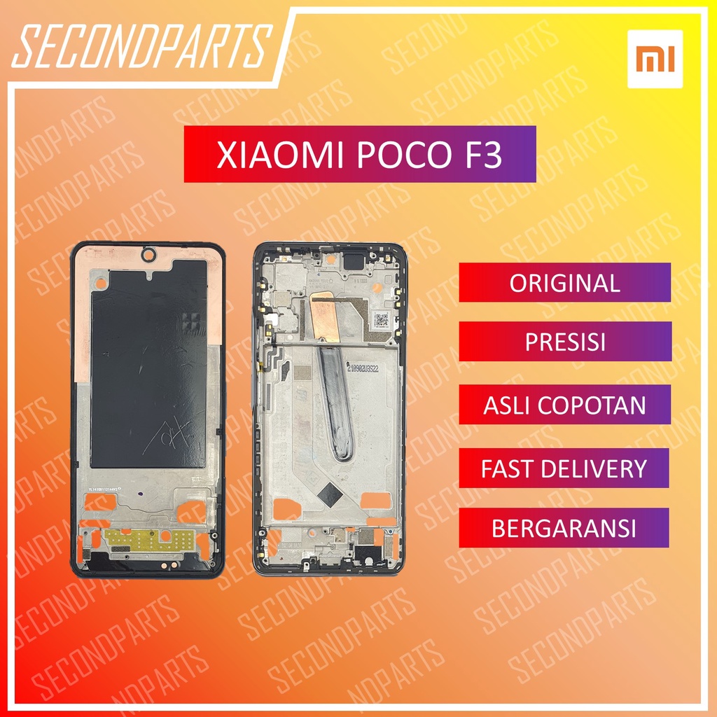 FRAME MIDDLE TULANG RANGKA LCD XIAOMI POCO F3 ORIGINAL COPOTAN