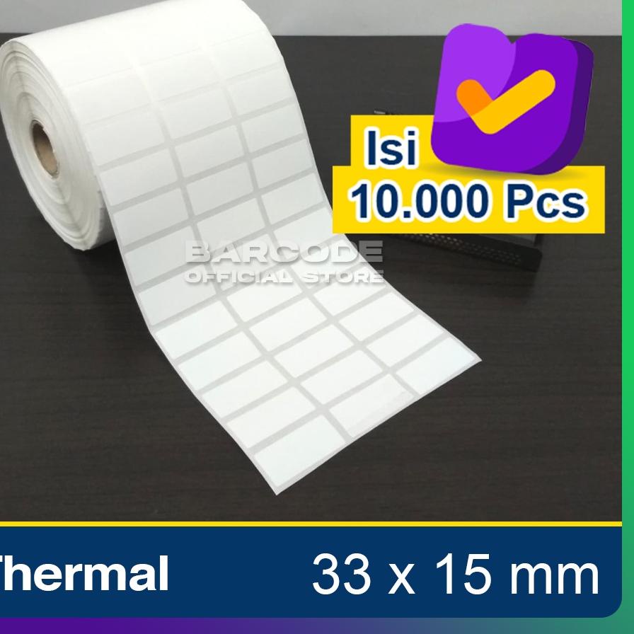 

T5D✧ Label Thermal 33 x 15 mm 3 Line Stiker Bare 33x15 mm Core 1" inch 10.000 pcs Terkini