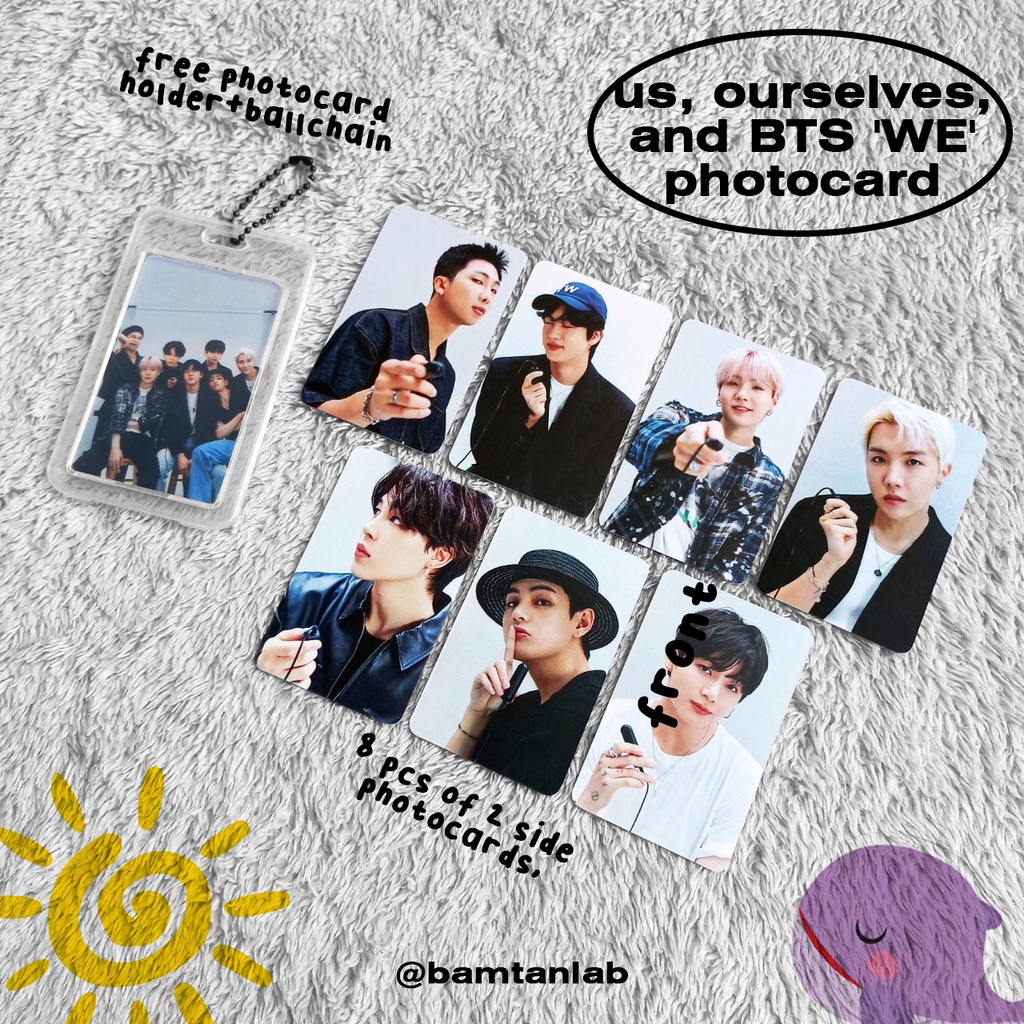 US, OURSELVES, AND BTS 'WE' PHOTOCARD SET / PC UNOFFICIAL PHOTOFOLIO BTS
