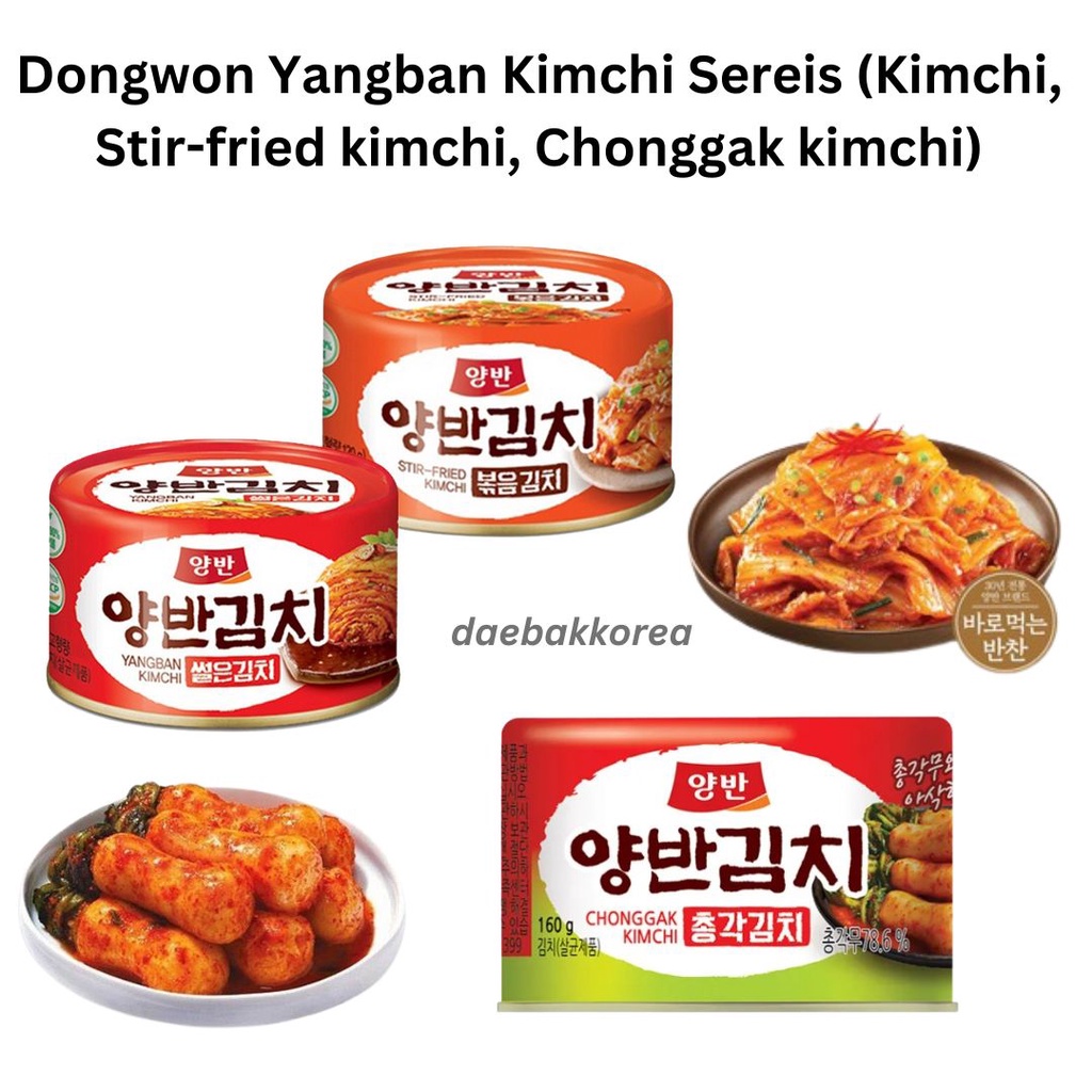 [Dongwon] Yangban Kimchi Sereis (Kimchi, Stir-fried kimchi, Chonggak kimchi) 160g