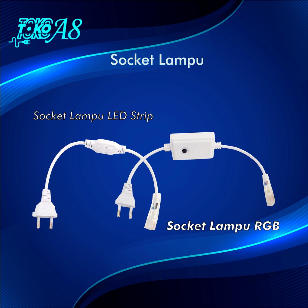 Socket Lampu Strip / Socket Lampu Rgb