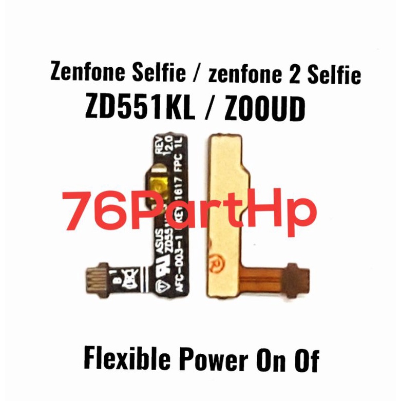 Flexible Power On Off Zenfone Selfie - Zenfone 2 Selfie ZD551K Z00UD.