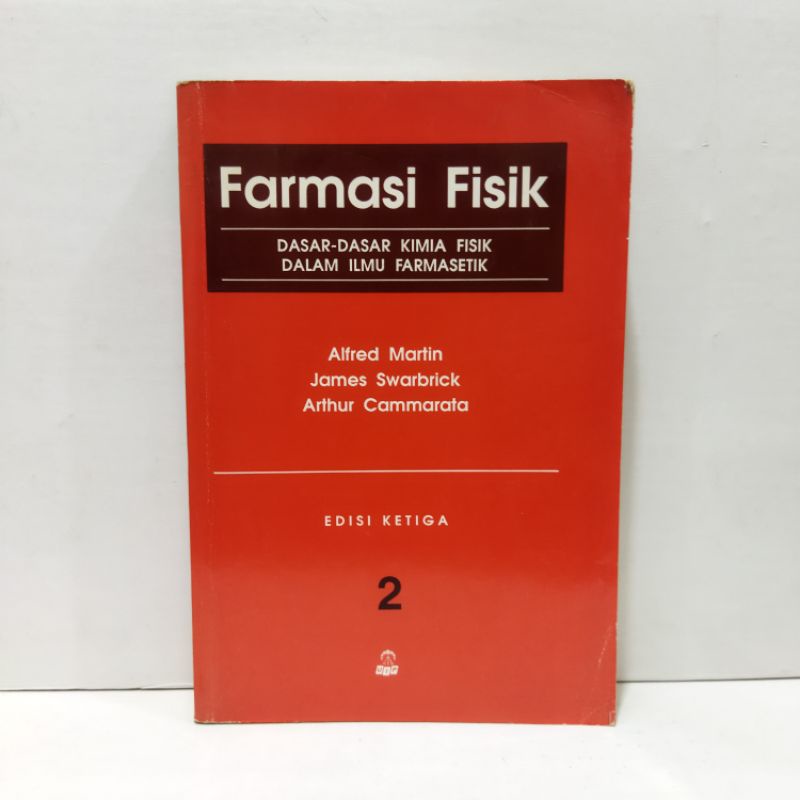 Buku Farmasi Fisik Edisi Ketiga Buku 2 By Alfred Martin Dkk