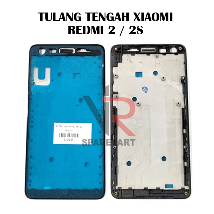 TULANG TENGAH XIAOMI REDMI 2 / 2S / BEZZEL / MIDDLE FRAME