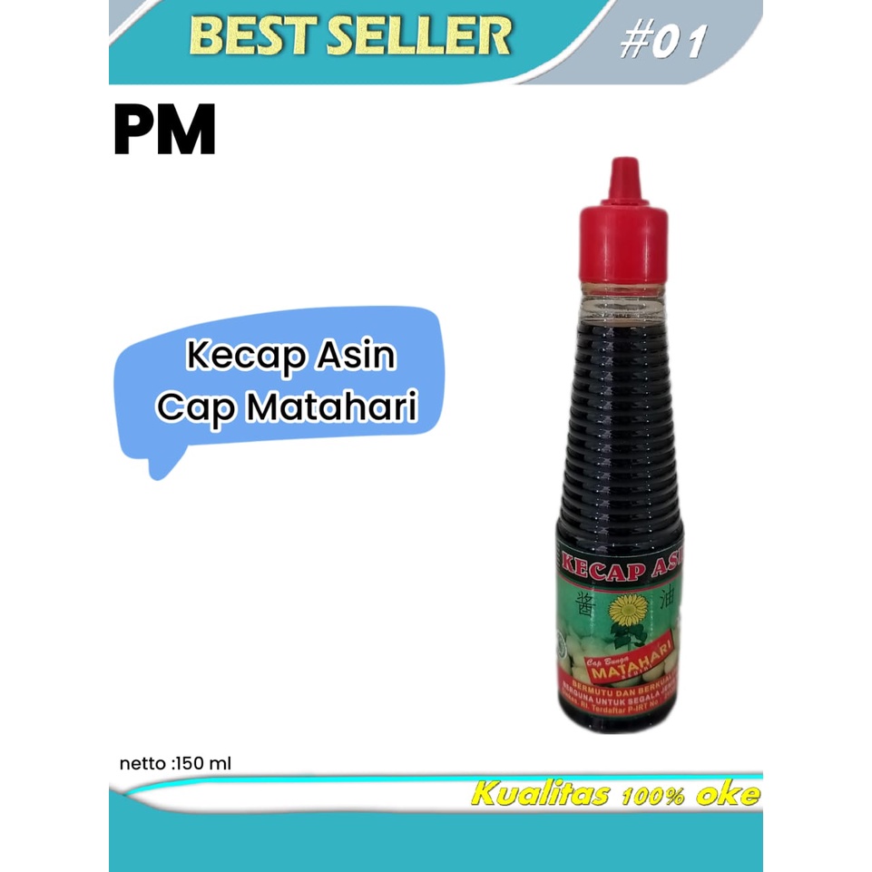 

Kecap Asin Cap Bunga Matahari 150 ml - Kecap Penyedap