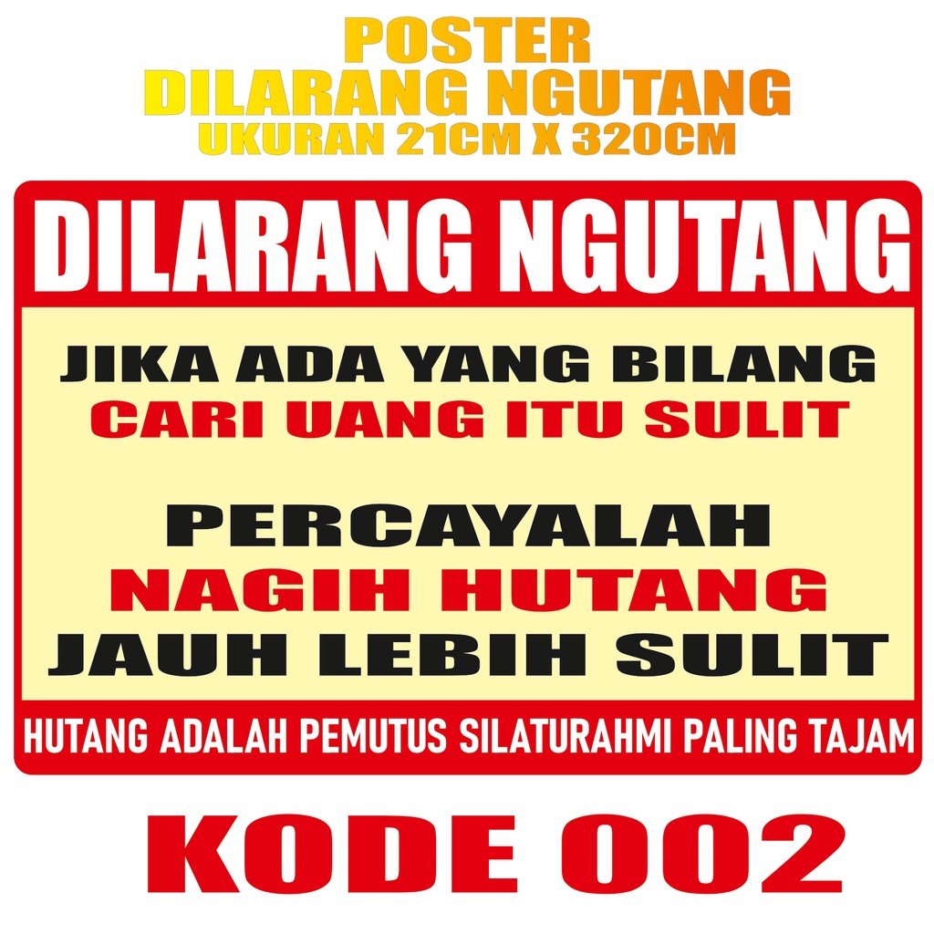 Poster dilarang ngutang baca deskripsi