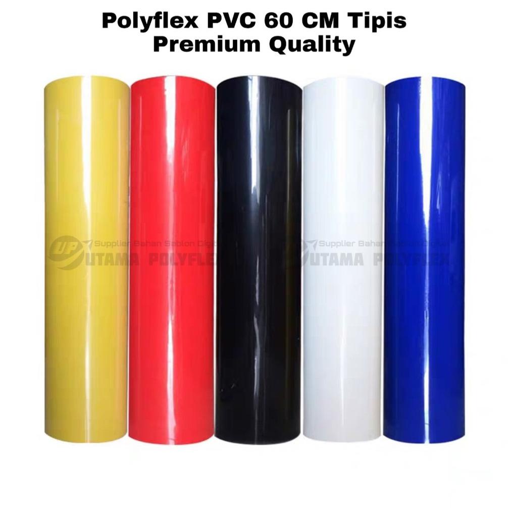 

POLYFLEX PVC LEBAR 60 CM STICKY METERAN (HOT PEEL) / POLIFLEX PVC TIPIS PREMIUM QUALITY / POLYFLEK TERLARISS...,,,,,