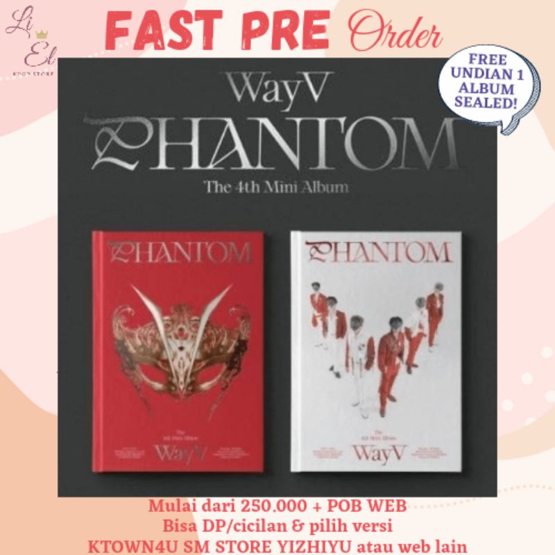 PO/READY WAYV 4TH MINI ALBUM [PHANTOM] + POB WEB KTOWN4U Apple music appmus SMSTORE YIZHIYU CHINESE 