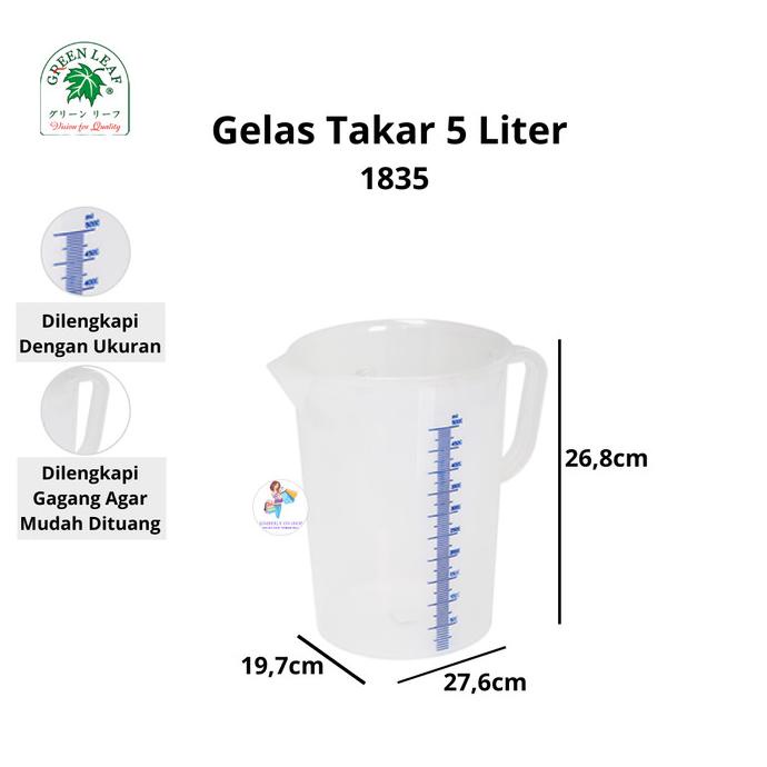 Green Leaf Gelas Ukur / Takar 5 Liter 1835