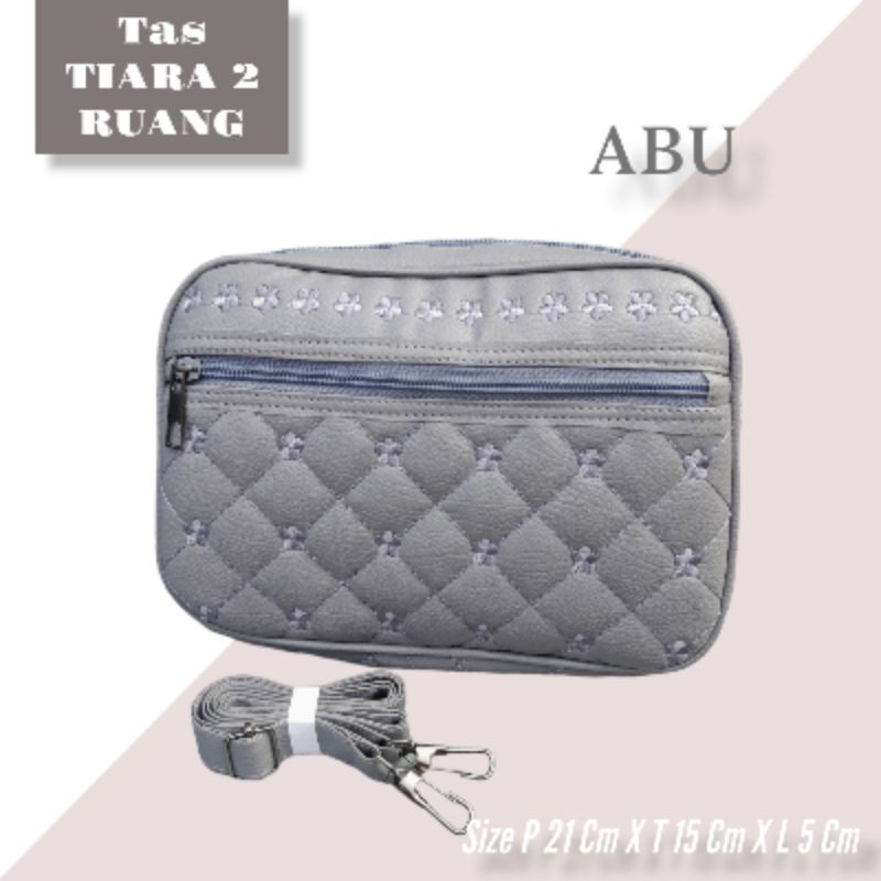 TAS SELEMPANG TIARA 2 RUANG