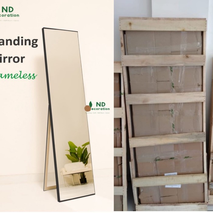 STANDING MIRROR FRAMELESS / CERMIN / CERMIN STANDING