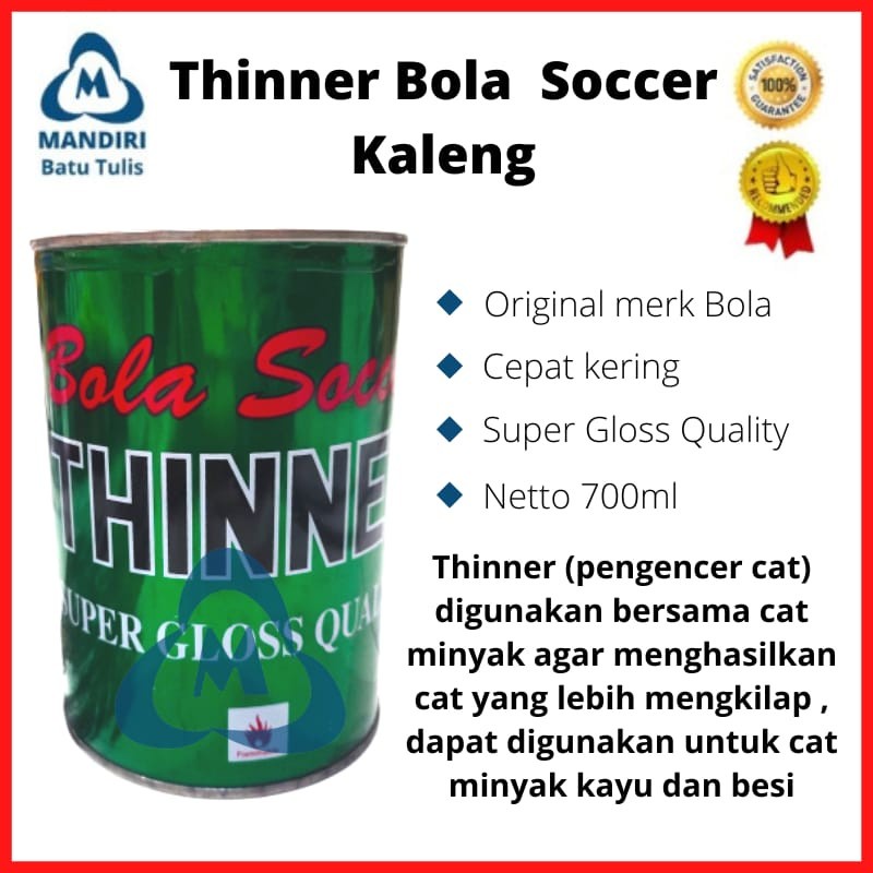 THINNER BOLA SOCCER KALENG - THINER B - PENGENCER CAT - TINER GLOSS