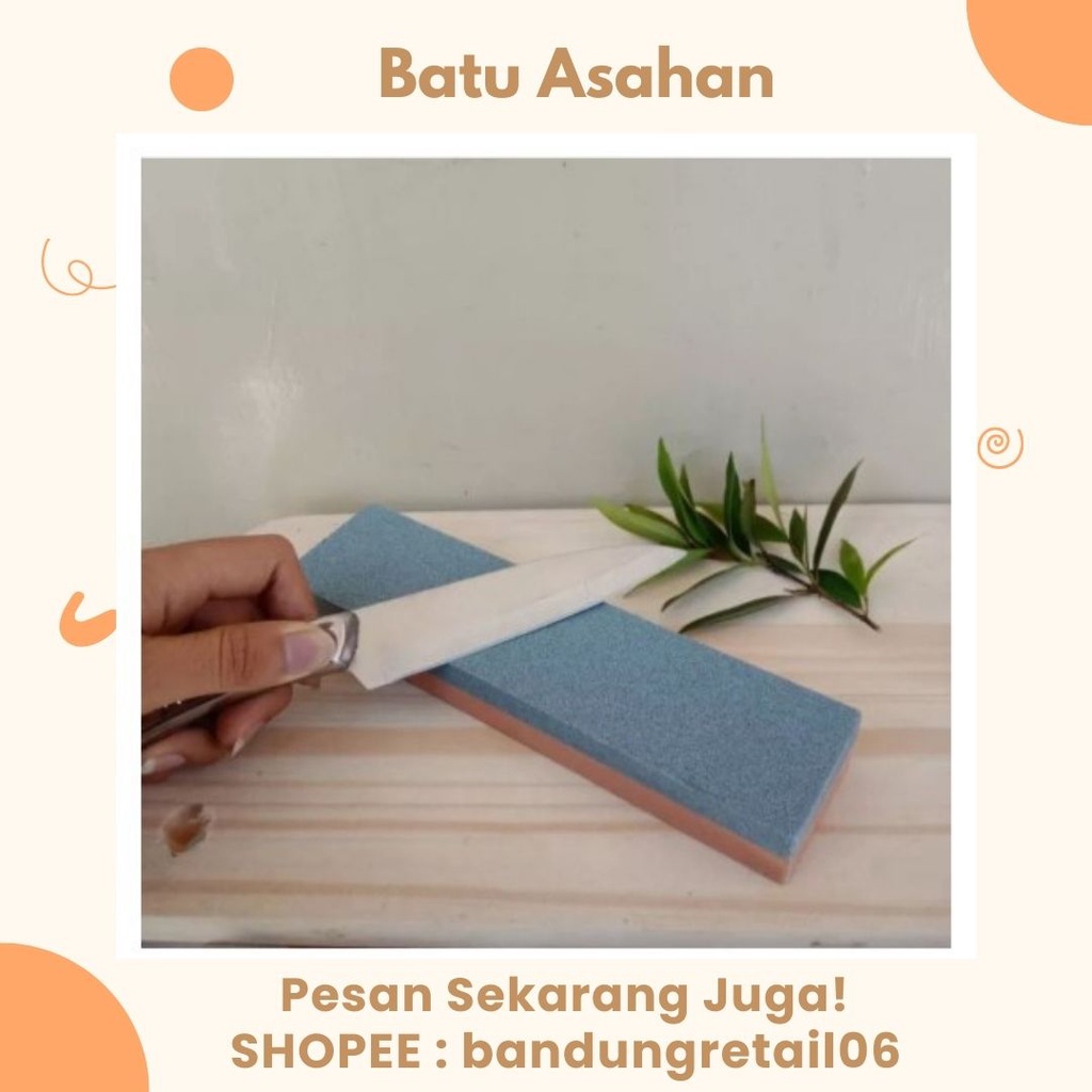 Batu Asahan Pengasah Pisau Batu Asahan Gunting Golok Penajam Pisau