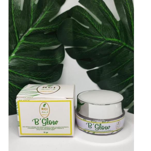 Memang Keren--B GLOW | RCI SKINCARE