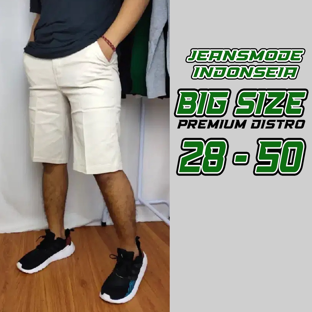 Chinosn pendek Jumbo Premium Distro Big Size Streach Chinos 28 sampai 50 Terbaru
