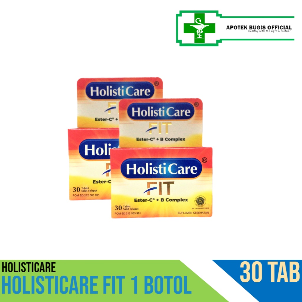 Holisticare Fit 1 Botol isi 30 Tablet/Ester C plus B Complex/Stamina/Daya Tahan Tubuh/Vitamin C