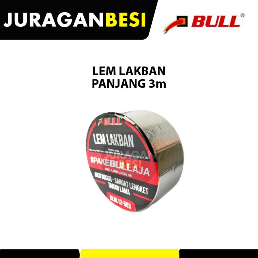 LEM LAKBAN BULL ANTI BOCOR SERBAGUNA SUPER KUAT