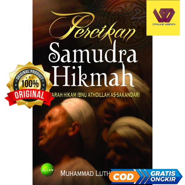 Percikan Samudra Hikmah ( Syarah Hikam Ibnu Atho’illah As-Sakandari ) - Muhammad Luthfi Ghozali #02