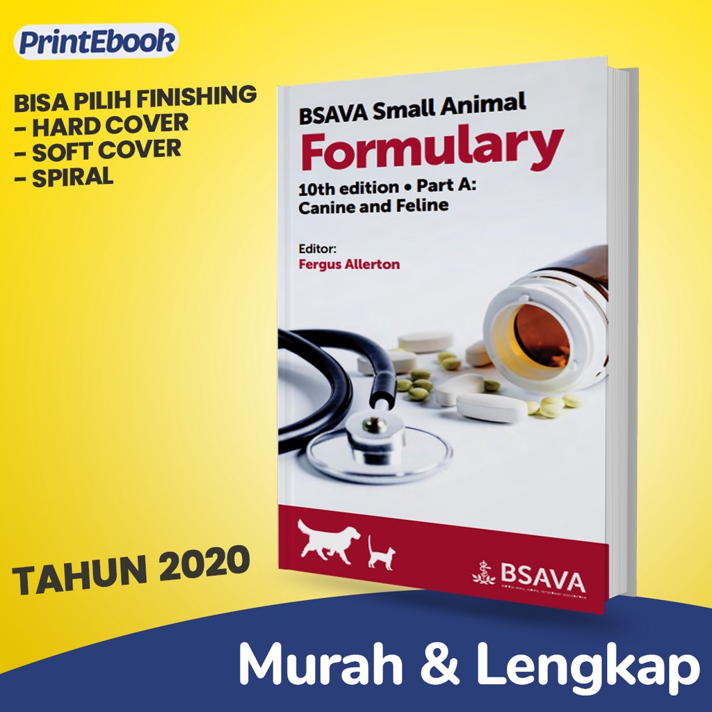 ( BEST SELLER ) BSAVA Small Animal Formulary, Part A: Canine and Feline 10th Edition