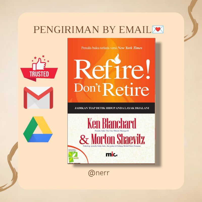 

[] Refire! Don't Retire - Ken Blanchard