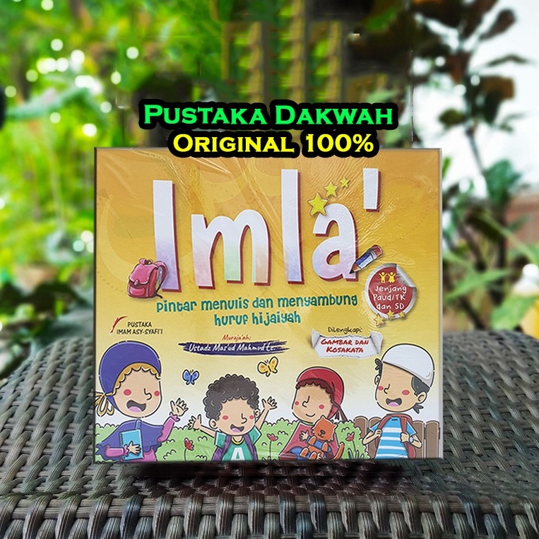 Imla Pintar Menulis Dan Menyambung Huruf Hijaiyah Dilengkapi Gambar Dan Kosakata Buku Anak ORIGINAL