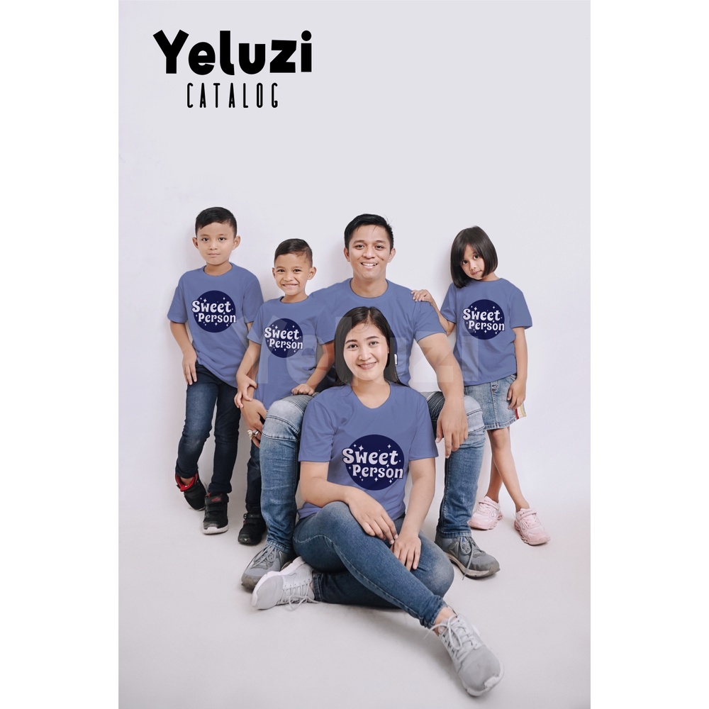 Kaos Oblong Baju Couple Keluarga Sweet Person - Katun Combed 24s - YELUZI