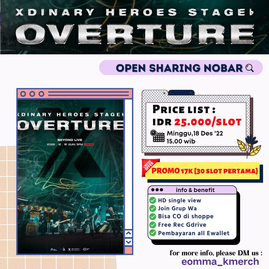 SHARING [NOBAR] XDINARY HEROES STAGE 'OVERTURE'