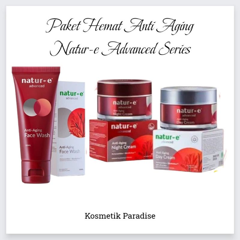 Paket Hemat Natur-E  Advance Series - Krim wajah untuk mengurangi Flek hitam dan kerutan di wajah / 