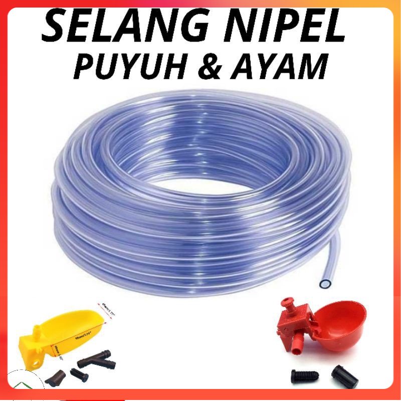 Selang Nipel Puyuh Niplee Ayam Selang Nipel Nepel Niplle Puyuh Ayam Harga Per 1 Meter