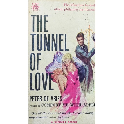 Peter De Vries: The Tunnel of Love (Novel Impor)
