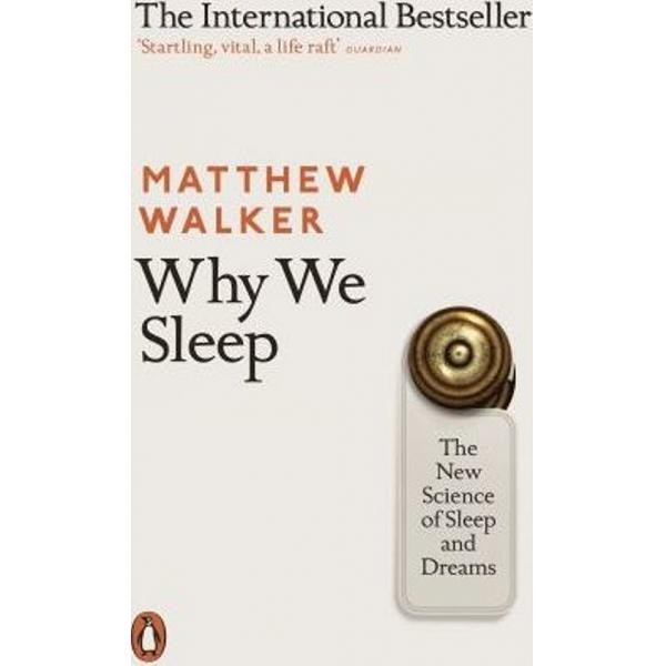 WHY WE SLEEP - 9780141983769