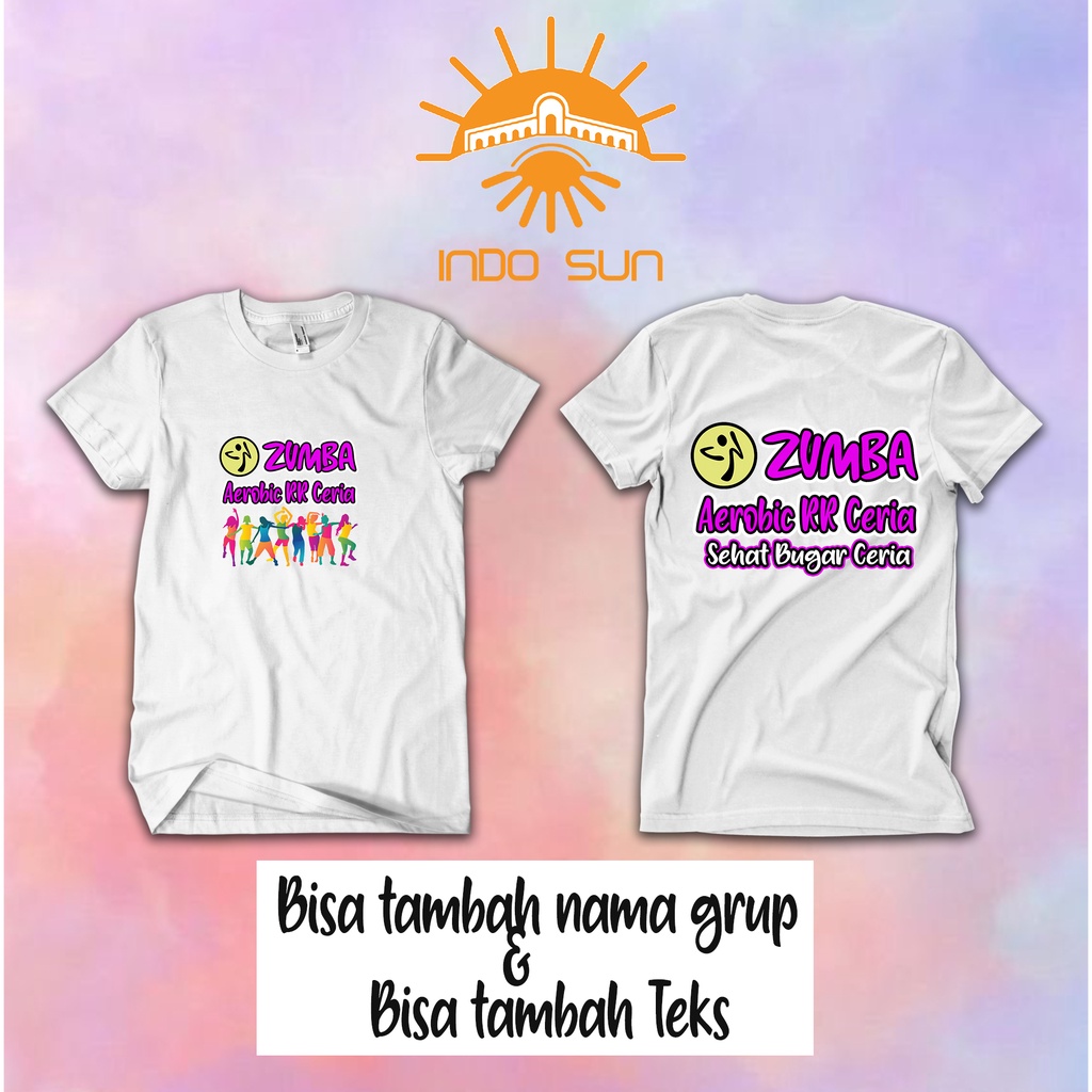 INDOSUN - KAOS ZUMBA - KAOS SENAM - KAOS ZUMBA COSTUM - KAOS SENAM IBU IBU - KAOS SENAM GRUP SENDIRI