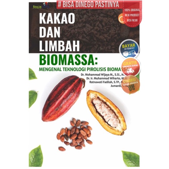 Buku Kakao dan Limbah Biomassa: Mengenal Teknologi Pirolisis Biomassa - BUKU PERTANIAN - BW