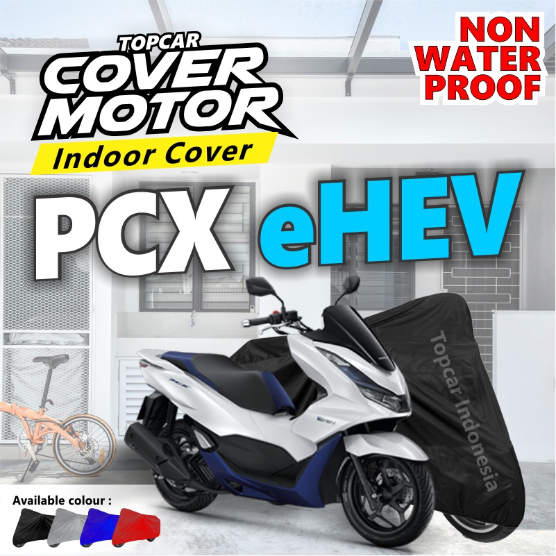 Cover Motor Honda PCX eHEV Indoor Non-waterproof Sarung Motor Selimut Pelindung Body Baju Biker Mantel Jas Penutup by TOPCAR