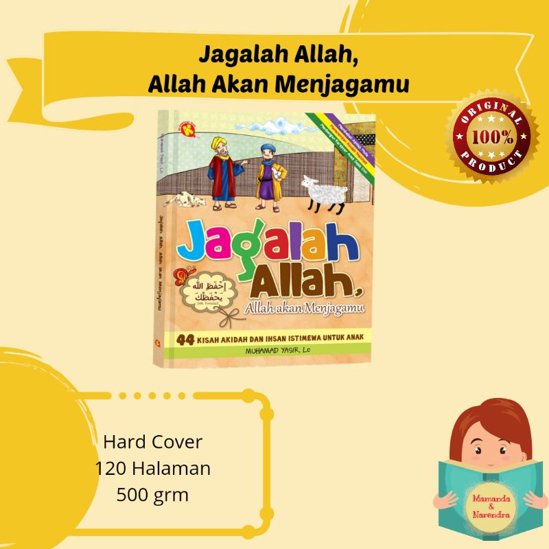 Jagalah Allah, Allah akan menjagamu