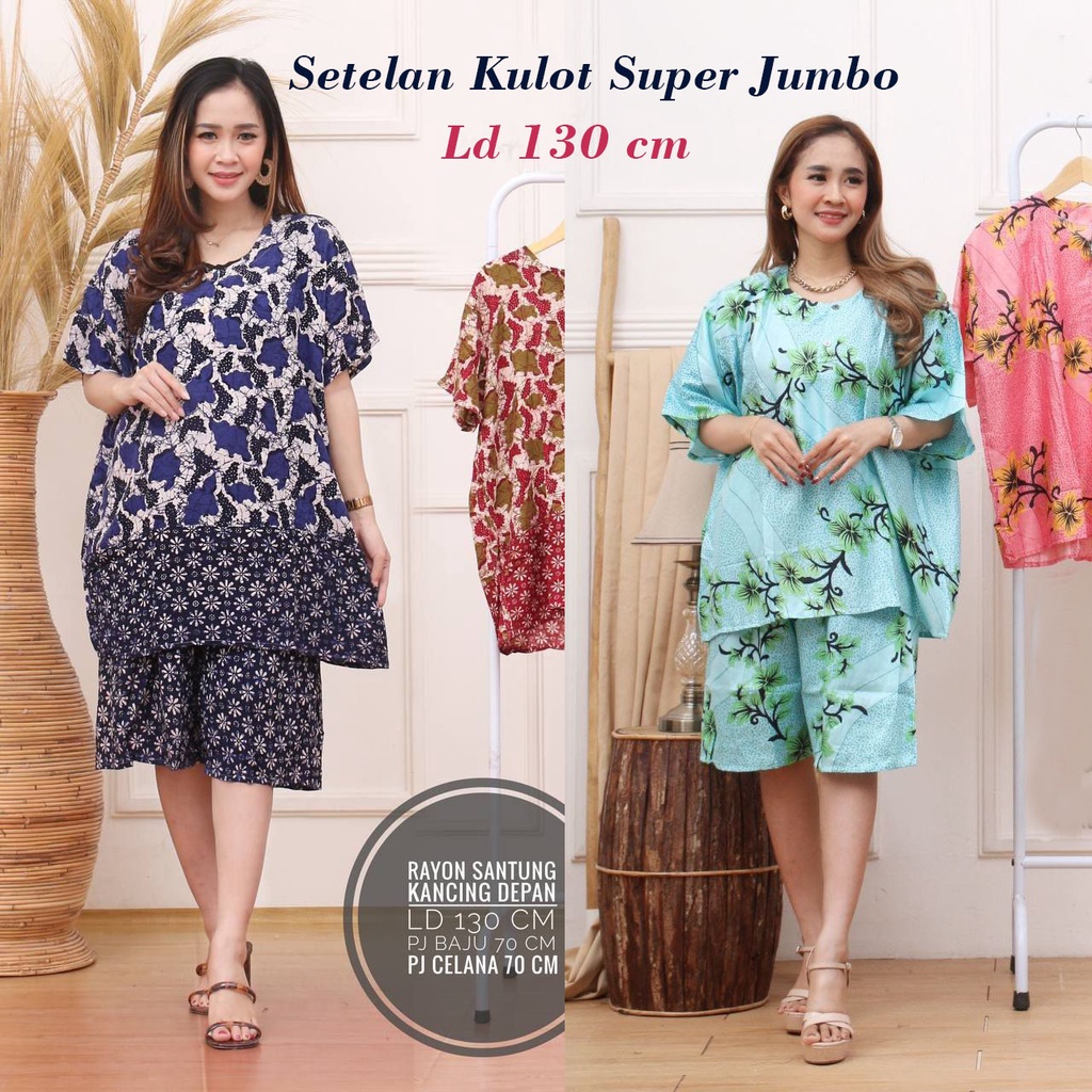Setelan kulot super jumbo ld 130 stelan babydoll batik one set piyama pendek xxxl