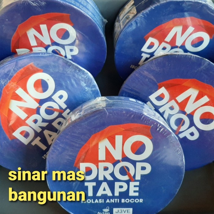 Perekat No Drop Tape Isolasi Anti Bocor,Sealband No Drop,Flashband No Drop 5Cm