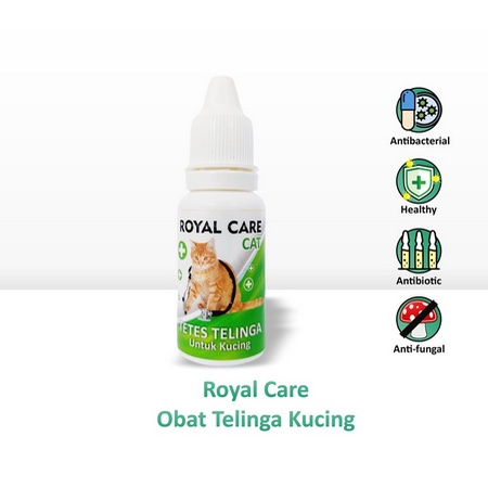 tetes telinga KUCING royal care Obat Tetes Telinga untuk Kucing 10 ML