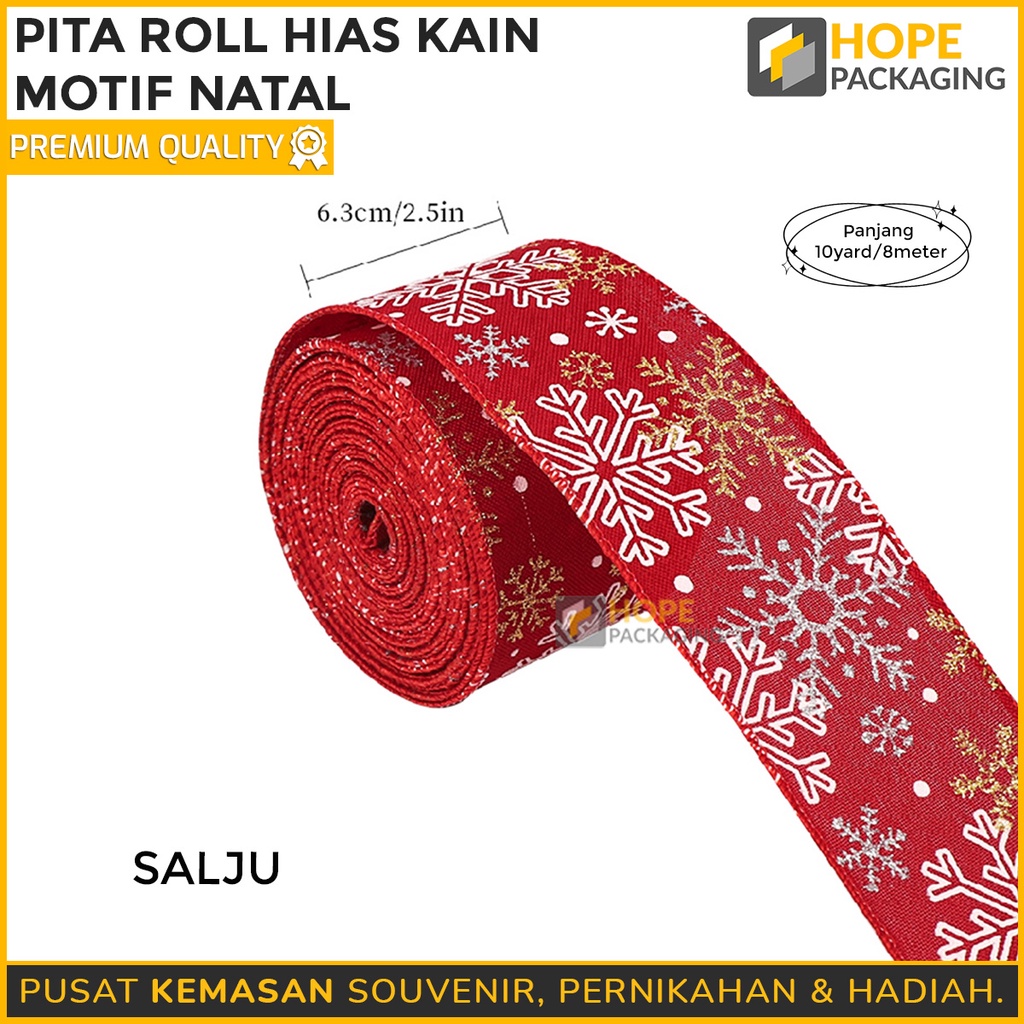 Pita Roll Hias Kain Motif Natal Lebar : 6.3 cm panjang : 4 meter