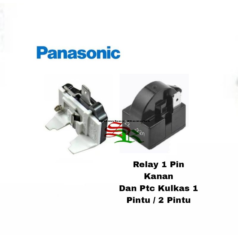 Relay pin 1 kanan + ptc overload kulkas Panasonic 1 pintu / 2 pintu