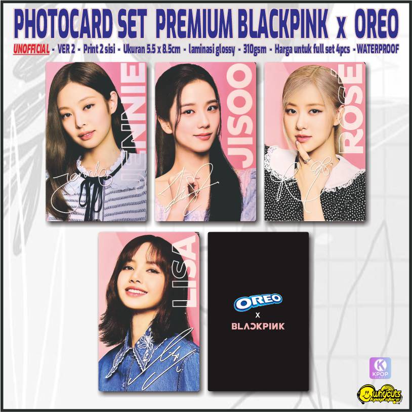 Unofficial Photocard Premium Blackpink Oreo / print 2 sisi laminasi glossy / anti air isi 4 pcs