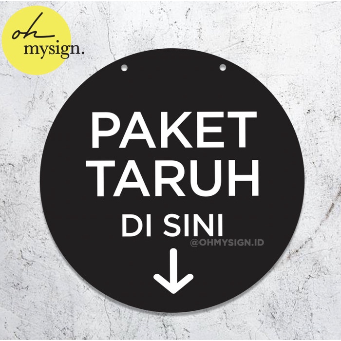 

SIGN PAKET TARUH DISINI PAPAN SIGN AKRILIK PAKET TARUH DISINI