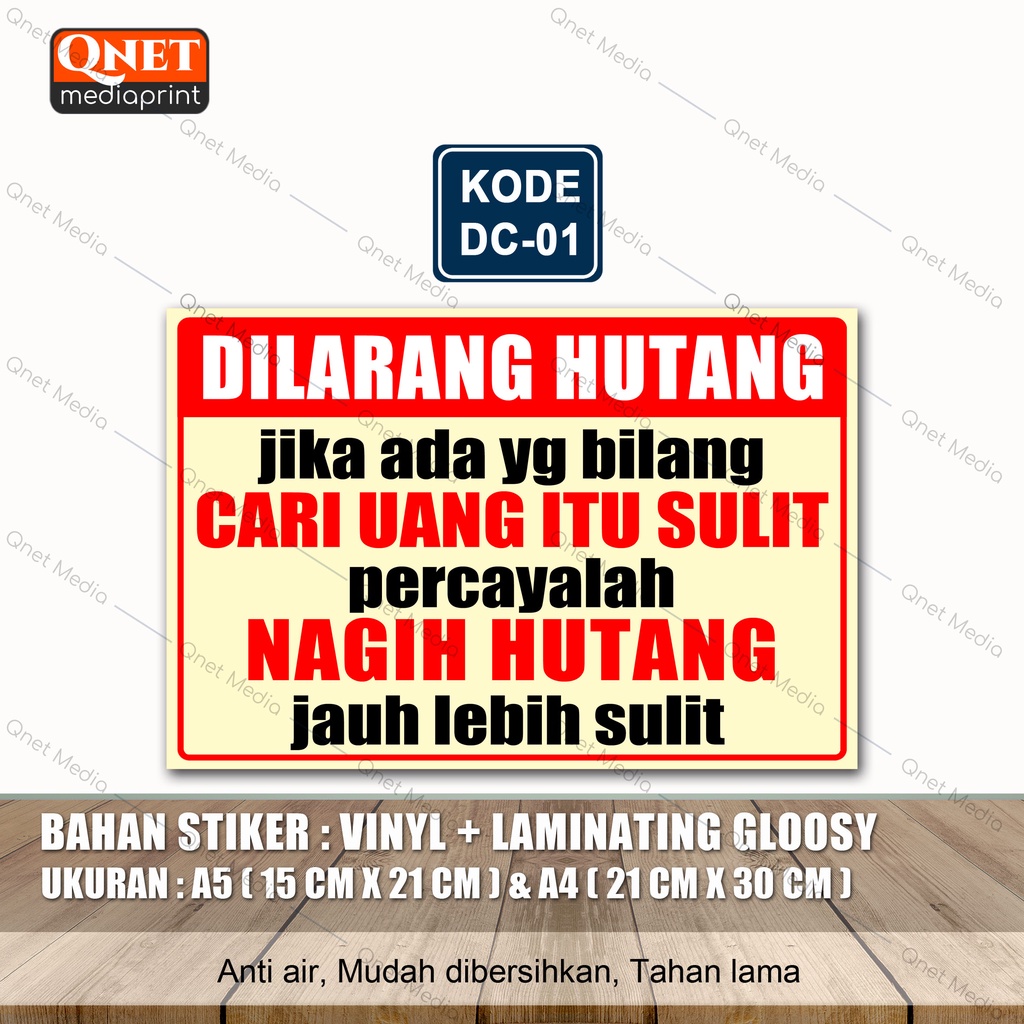

DILARANG HUTANG CARI UANG ITU SULIT + LAMINASI GLOSSY