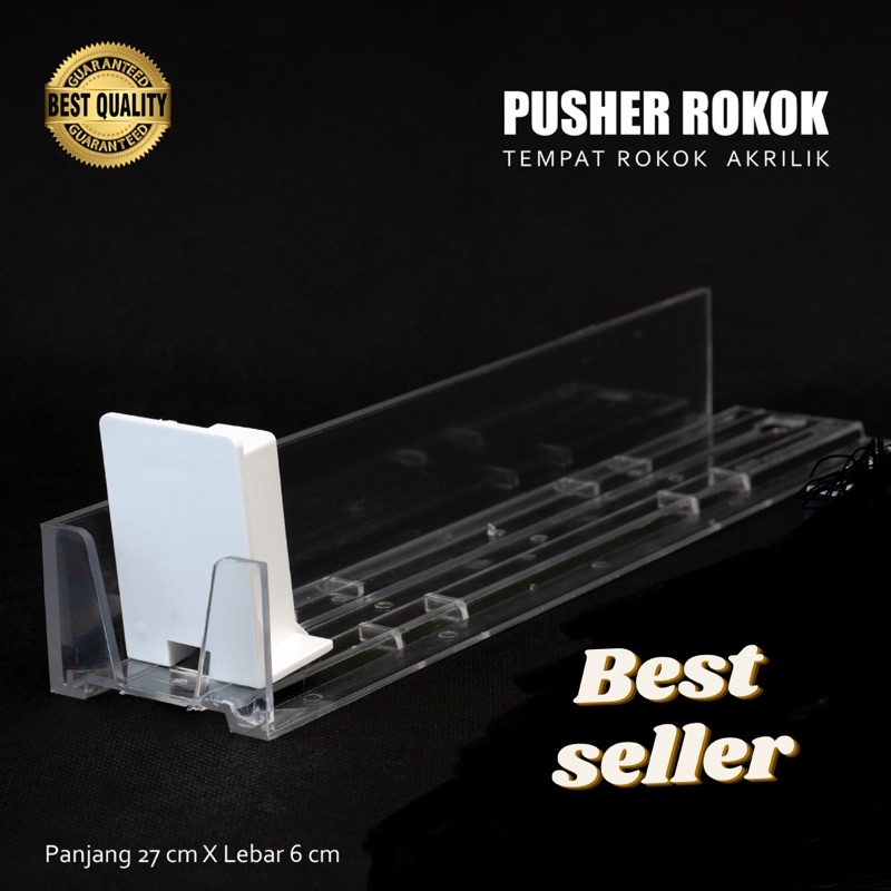 Pusher Rokok Akrilik Tanpa Magnet Murah