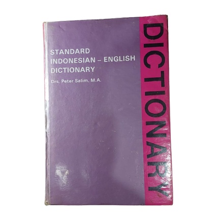 Standard Indonesian - english Dictionary - Drs. Peter Salim, M.A.