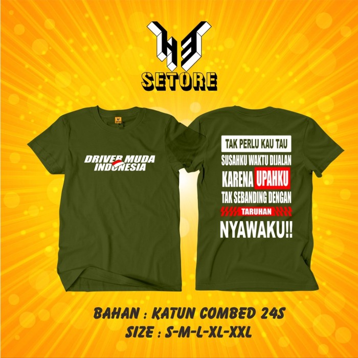 KAOS BAJU DRIVER MUDA INDONESIA TRUK CARRY PICKUP CANTER SS RACING- H3 - HIJAU ARMY, S