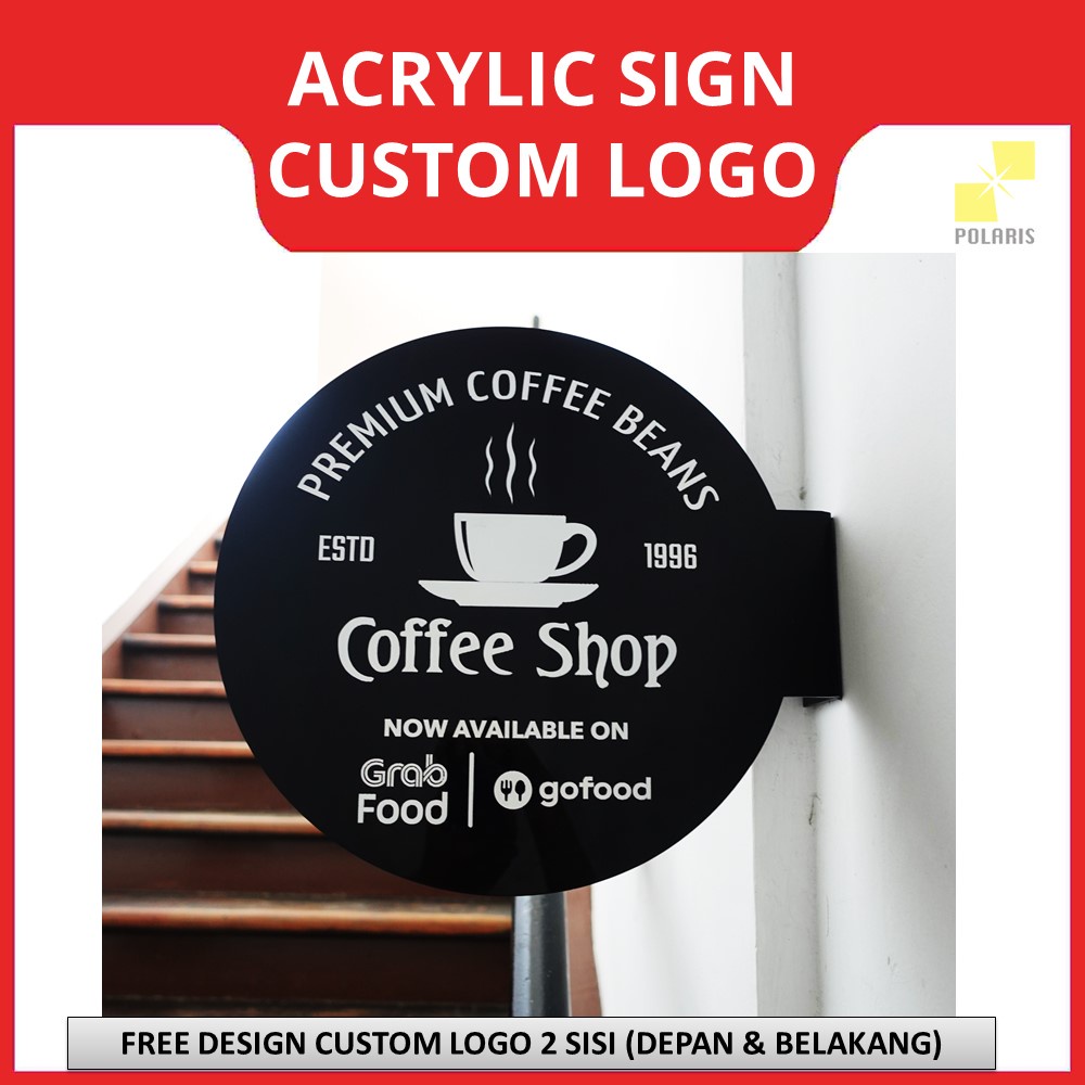 CUSTOM LOGO TOKO SIGNAGE ACRYLIC PAPAN NAMA TOKO/BUSINESS SIGN - AKRILIK SIGN BOARD PAPAN IKLAN REQUEST LOGO USAHA CETAK 2 SISI