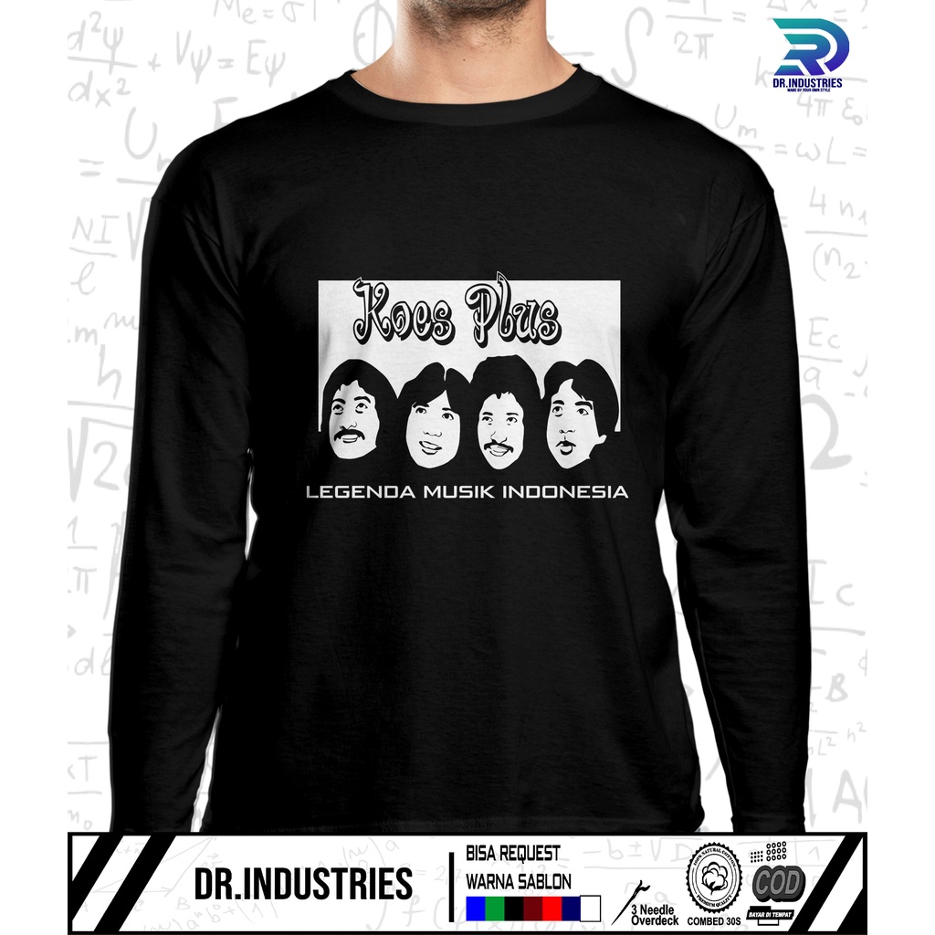 Kaos Lengan Panjang Koes Plus Musik Legendaris Indonesia - DR INDUSTRIES