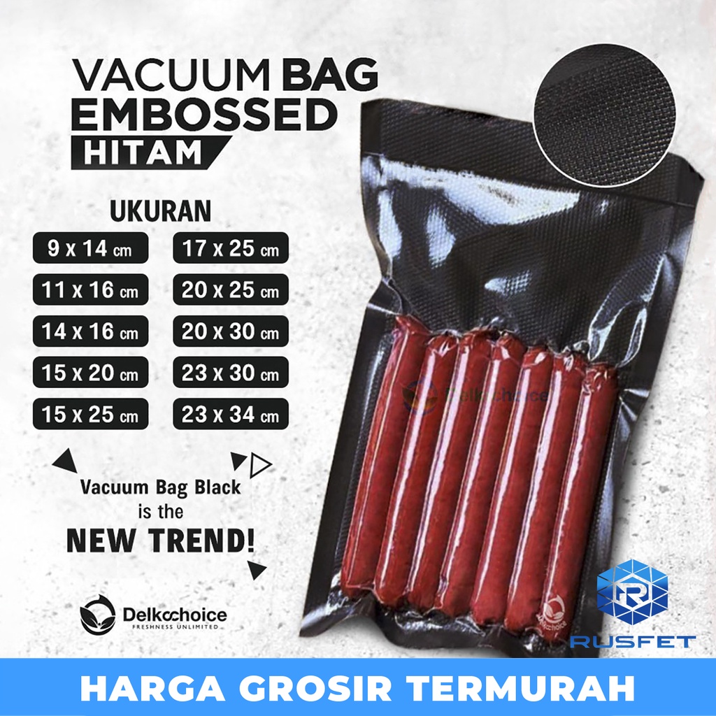 PLASTIK VACUUM / VACUM BAG EMBOSSED / PLASTIK VAKUM MAKANAN EMBOSS DELKOCHOICE VARIAN HITAM SATUAN