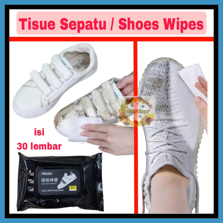 NA -Pembersih Sepatu Sneaker Tissue Khusus Lap Sepatu Shoes Wipes